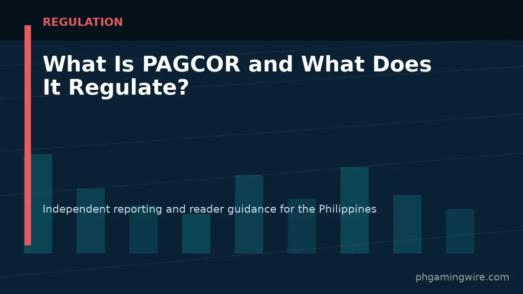 What Is PAGCOR and What Does It Regulate? — PH Gaming Wire editorial graphic