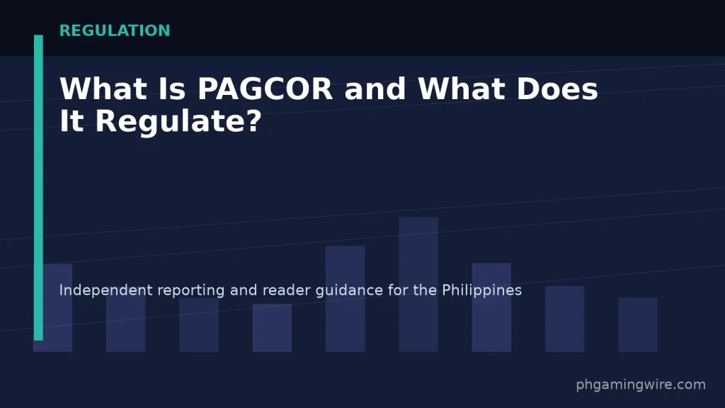What Is PAGCOR and What Does It Regulate? — PH Gaming Wire editorial graphic