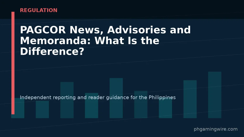 PAGCOR News, Advisories and Memoranda: What Is the Difference? — PH Gaming Wire editorial graphic