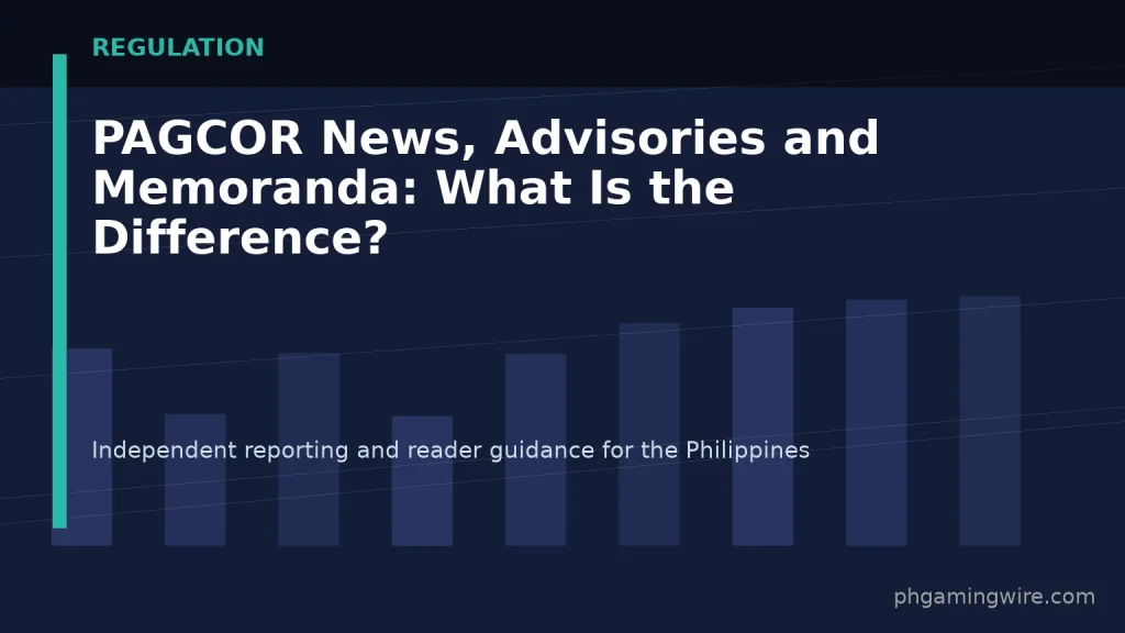 PAGCOR News, Advisories and Memoranda: What Is the Difference? — PH Gaming Wire editorial graphic