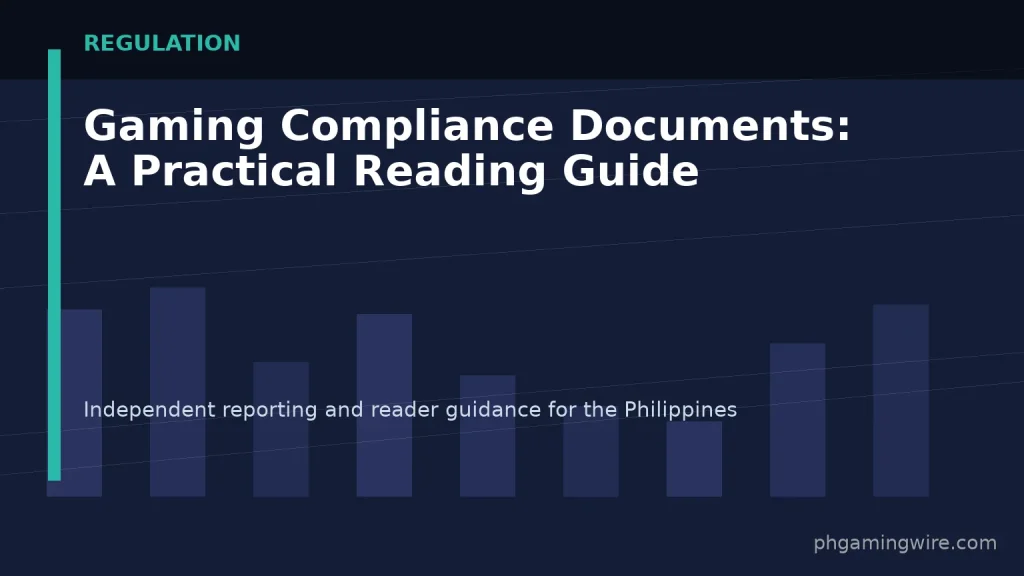 Gaming Compliance Documents: A Practical Reading Guide — PH Gaming Wire editorial graphic