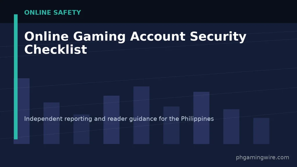 Online Gaming Account Security Checklist — PH Gaming Wire editorial graphic
