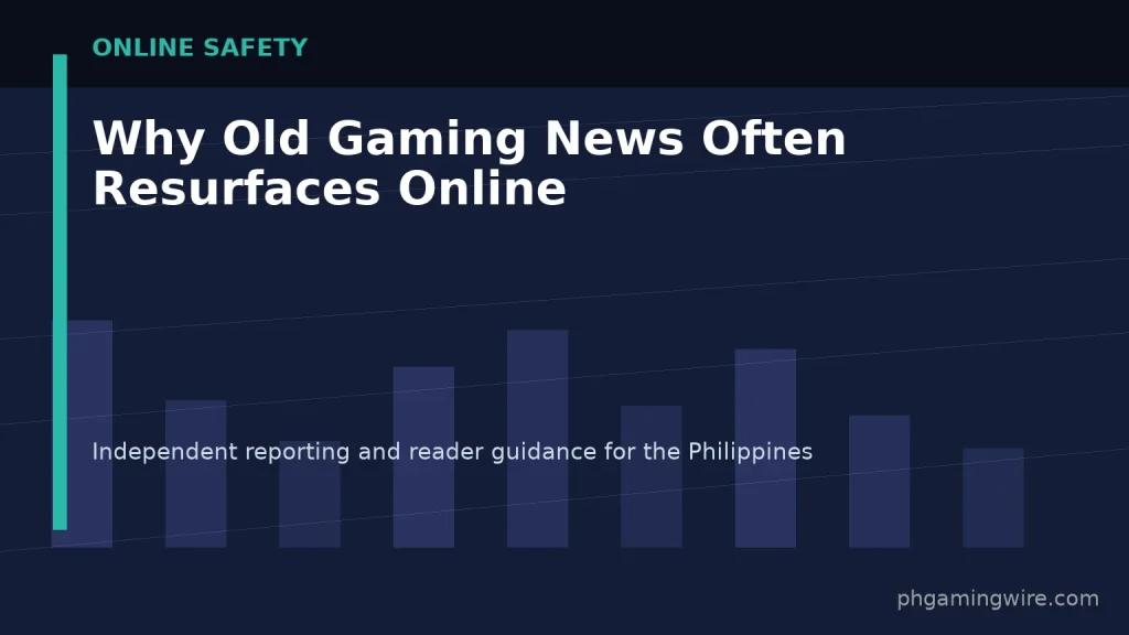 Why Old Gaming News Often Resurfaces Online — PH Gaming Wire editorial graphic