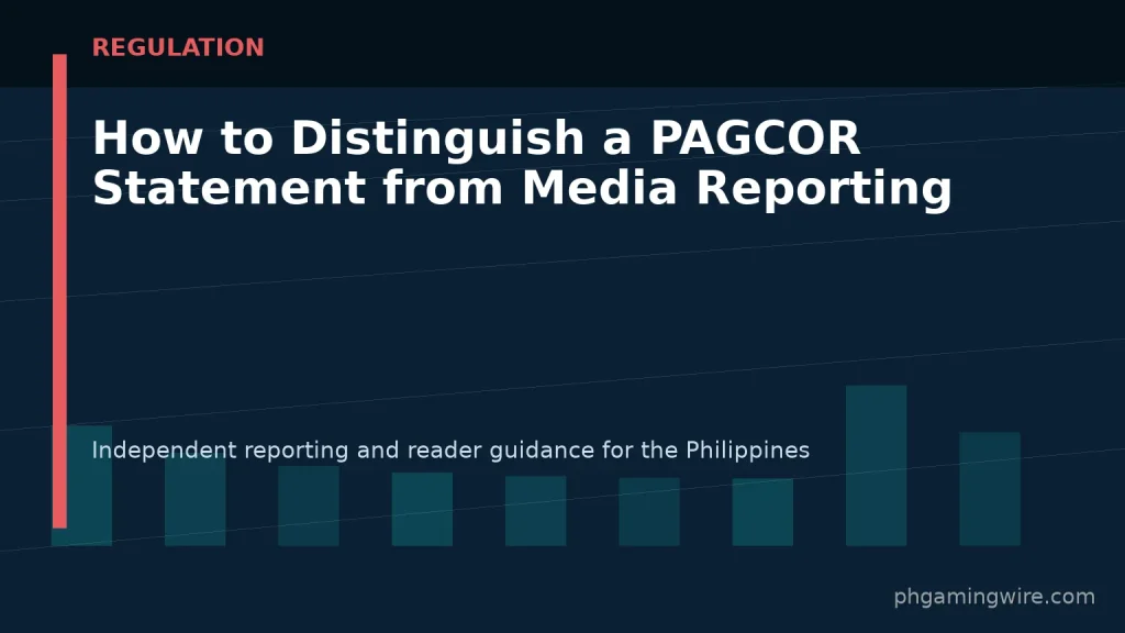 How to Distinguish a PAGCOR Statement from Media Reporting — PH Gaming Wire editorial graphic