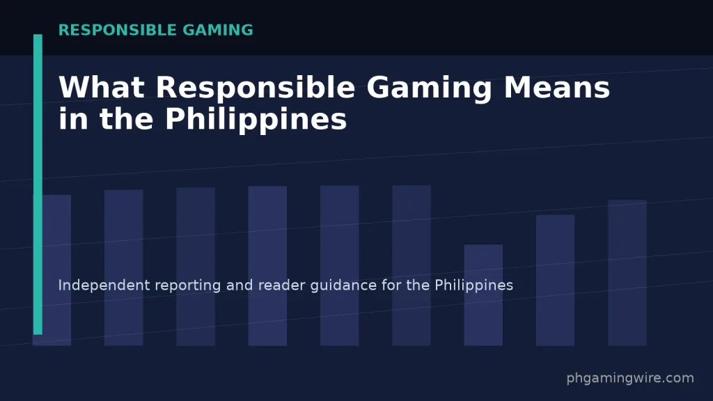 What Responsible Gaming Means in the Philippines — PH Gaming Wire editorial graphic