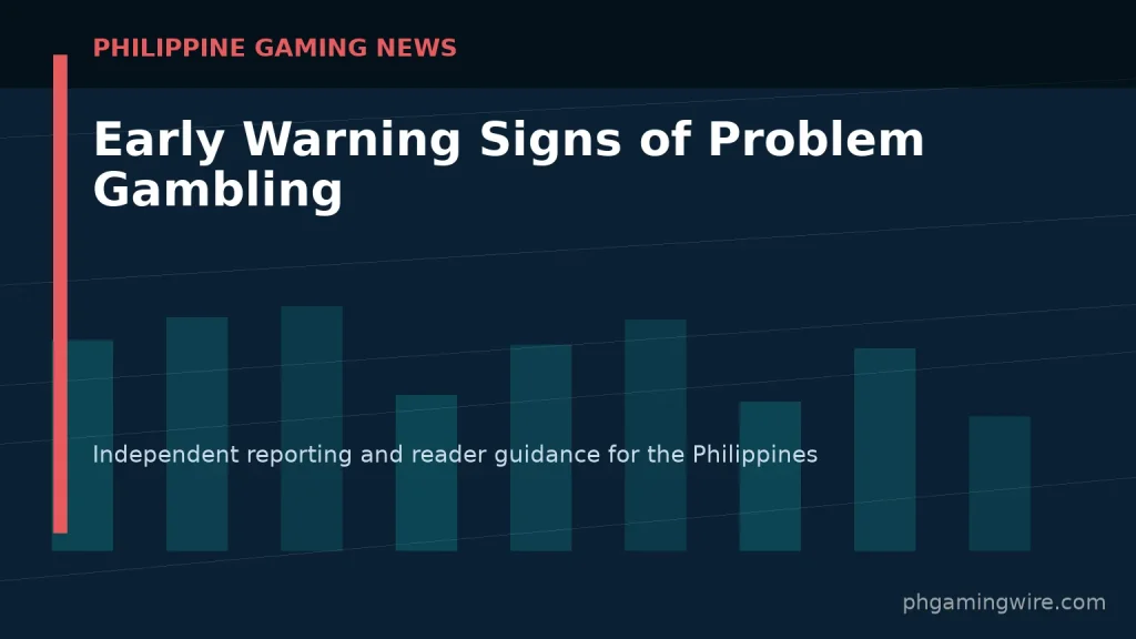 Early Warning Signs of Problem Gambling — PH Gaming Wire editorial graphic