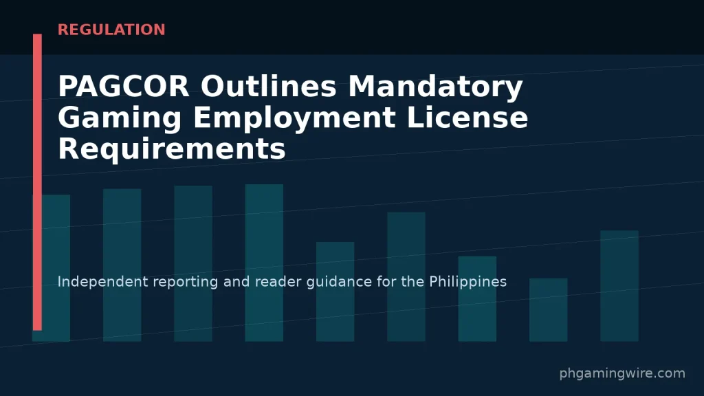 PAGCOR Outlines Mandatory Gaming Employment License Requirements — PH Gaming Wire editorial graphic