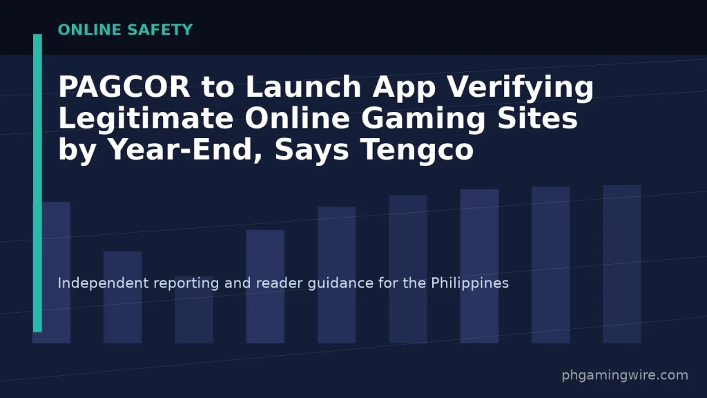 PAGCOR to Launch App Verifying Legitimate Online Gaming Sites by Year-End, Says Tengco — PH Gaming Wire editorial graphic