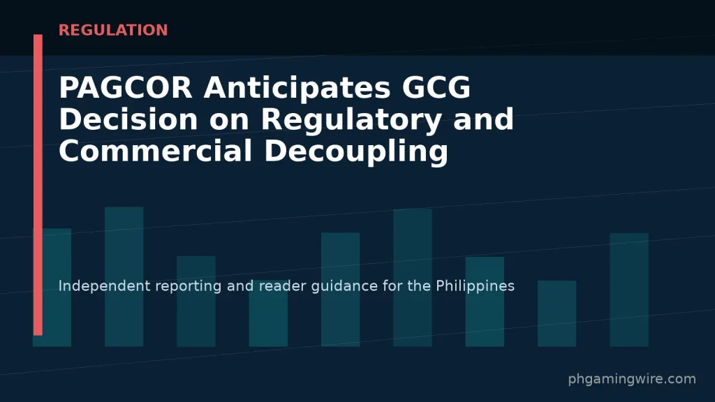 PAGCOR Anticipates GCG Decision on Regulatory and Commercial Decoupling — PH Gaming Wire editorial graphic