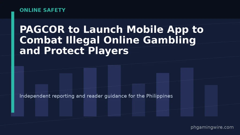 PAGCOR to Launch Mobile App to Combat Illegal Online Gambling and Protect Players — PH Gaming Wire editorial graphic